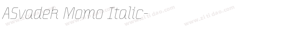 ASvadek Momo Italic字体转换